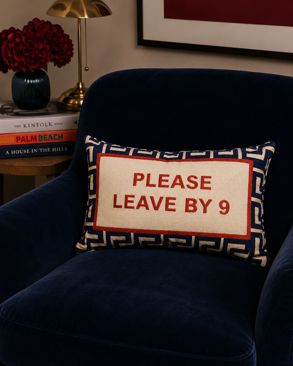 Please Leave By 9 - Slogan Needlepoint Pillow